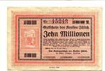 Rheinland 10 Mio. Mark Jülich, -