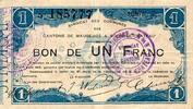 France 1 Franc County 59 - MAUBEUGE - SOLRE-LE-CHATEAU - BON DE 1 FRANC - 11/03/1915 -