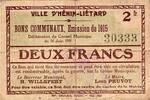France 2 Francs COUNTY 62110 - HENIN-LIETARD - COMMUNITY VOUCHERS - 2 FRANCS - 06/16/1915 -