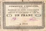France 1 Franc COUNTY 62128 - HENINEL - COMMUNITY BONDS - 1 FRANC - 04/04/1915 -