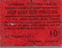 France 10 Centimes County 59288 - PREUX-AU-BOIS - GOOD FOR 10 CENTIMES - 15/10/1915 -
