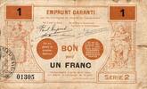 France 1 Franc County 59 - VALENCIENNES - EMPRUNT GARANTI - BON POUR 1 FRANC - 09/1914 -