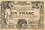 France 1 Franc County 59870 - WANDIGNIES - BON COMMUNAL - 1 FRANC - 1915 -