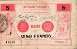 France 5 Francs County 59 - VALENCIENNES - EMPRUNT GARANTI - BON POUR 5 FRANCS - 09/1914 -
