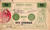 France 10 Francs County 59 - VALENCIENNES - EMPRUNT GARANTI - VOUCHER FOR 10 FRANCS - 09/1914 - SERIES 6 -