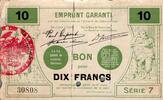 France 10 Francs County 59 - VALENCIENNES - EMPRUNT GARANTI - VOUCHER FOR 10 FRANCS - 09/1914 - SERIES 7 -