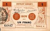 France 1 Franc County 59 - VALENCIENNES - EMPRUNT GARANTI - BON POUR 1 FRANC - 09/1914 - SERIES 4 -