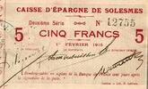 France 5 Francs County 59730 - SOLESMES - SAVINGS BANK - 5 FRANCS - 01/02/1915 - 2ND SERIES -