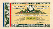 France 1934 FRENCH REPUBLIC - NATIONAL LOTTERY - 100 Frs - 7RD RANK - 19... 2.12 &pound;  +  13.12 &pound; shipping