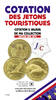 Tourist Token Quotation - 2013 / 2014 Edition -