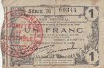 France 1 franc 1 Franc - Fourmies - Regional Coupon - 08-05-1916 - Serial 16 -