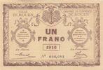 France 1 franc 1 Franc - Chambre de commerce - Rouen - 1916 - Small Number -