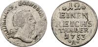 Brandenburg-Preußen 1/12 Taler 1753 A, Berlin Friedrich II. 1740-1786 Kl. Schrötlingsfehler, VF