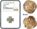 Bulgaria 1 Gros ND (1371-95) NGC AU53 94.50 £  +  17.34 £ shipping