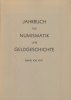 NUMISMATIC BOOKS Jahrbuch für Numismatik und Geldgeschichte. Band 21. -