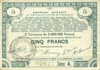 FRENCH EMERGENCY NOTES 5 francs Pas de Calais, Somme et Nord, Groupement de 70 communes. Billet. série 4 -