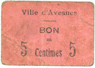 FRENCH EMERGENCY NOTES 5 centimes Avesnes (59). Ville. Billet. n. d. -