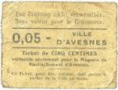 FRENCH EMERGENCY NOTES Avesnes (59). Magasin de ravitallement. Billet. 5 cmes n. d. -