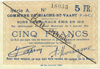 FRENCH EMERGENCY NOTES 5 francs Biache-Saint-Waast (62). Commune. Billet. 5.1.1915, série A, annulation manuelle -