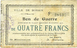 FRENCH EMERGENCY NOTES 4 francs Bohain (02). Ville. Billet. Bon de guerre. 8.7.1915, 5e émission -