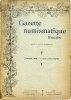 NUMISMATIC BOOKS Gazette numismatique française. Année (complet) -