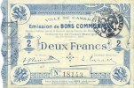 FRENCH EMERGENCY NOTES 2 francs Cambrai (59). Ville. Billet. 30.10.1914, impression bleu pâle -