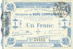 FRENCH EMERGENCY NOTES 1 franc Cambrai (59). Ville. Billet. 30.10.1914, 1ère série -