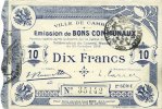FRENCH EMERGENCY NOTES 10 francs Cambrai (59). Ville. Billet. 30.10.1914, 2e série : 2,5 mm -