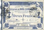 FRENCH EMERGENCY NOTES 2 francs Cambrai (59). Ville. Billet. 30.10.1914, impression bleu foncé -