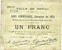 FRENCH EMERGENCY NOTES 1 franc Douai (59). Ville. Billet. 30.8.1914, série B2 -