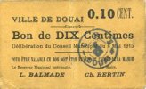FRENCH EMERGENCY NOTES 10 centimes Douai (59). Ville. Billet. 6.5.1915, papier chamois foncé -