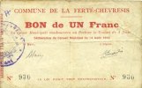 FRENCH EMERGENCY NOTES 1 franc La Ferté-Chevresis (02). Commune. Billet. -