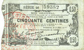 FRENCH EMERGENCY NOTES Fourmies (59). Bon Régional des Départ. du Nord, Aisne & Oise. Billet. 50 cmes 8.5.1915, série 46 -