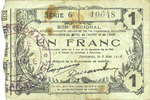 FRENCH EMERGENCY NOTES 1 franc Fourmies (59). Bon Régional des Départ. du Nord, Aisne & Oise. Billet. 8.5.1915, série 6 -