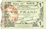 FRENCH EMERGENCY NOTES 1 franc Fourmies (59). Bon Régional des Départ. du Nord, Aisne & Oise. Billet. 8.5.1915, série 19 -