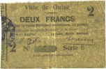 FRENCH EMERGENCY NOTES 2 francs Guise (02). Ville. Billet. 10.2.1915, série B -