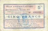 FRENCH EMERGENCY NOTES 5 francs Hénin-Liétard (62). Ville. Billet. émission 1915, -