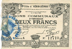 FRENCH EMERGENCY NOTES 2 francs Hénin-Liétard (62). Ville. Billet. 6.3.1916, série A -