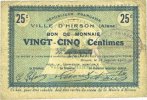 FRENCH EMERGENCY NOTES 25 centimes Hirson (02). Ville. Billet. -