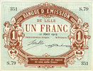 FRENCH EMERGENCY NOTES 1 franc Lille (59). Banque d'Emission. Billet. 12.3.1915, série S -