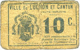 FRENCH EMERGENCY NOTES 10 centimes Luchon (31). Ville et Canton. Billet. -