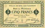 FRENCH EMERGENCY NOTES 5 francs Lys-Lez-Lannoy (59). Ville. Billet. 3e série. Sans numérotation ni cachet de la commune... -
