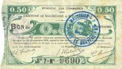 FRENCH EMERGENCY NOTES 50 centimes Maubeuge & Solre-le-Château (59). Syndicat des Communes. Billet. -