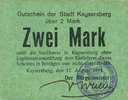 FRENCH EMERGENCY NOTES 2 mark Kaysersberg (68). Ville. Billet. 17 août 1917, annulation par cachet ENTWERTET -