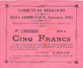 FRENCH EMERGENCY NOTES 5 francs Méricourt (62). Commune. Billet. 7.2.1915, série A -
