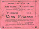 FRENCH EMERGENCY NOTES 5 francs Méricourt (62). Commune. Billet. 7.2.1915, série A -