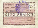FRENCH EMERGENCY NOTES 5 francs Méricourt (62). Commune. Billet. émission 1915, série F -