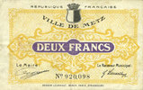 FRENCH EMERGENCY NOTES 2 francs Metz (57). Ville. Billet. -