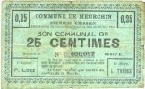 FRENCH EMERGENCY NOTES 25 centimes Meurchin (62). Commune. Billet. 10.5.1915, série E. N° 97 ! -