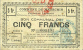 FRENCH EMERGENCY NOTES 5 francs Meurchin (62). Commune. Billet. 10.5.1915, série B, annulation au dos par cachet rond -